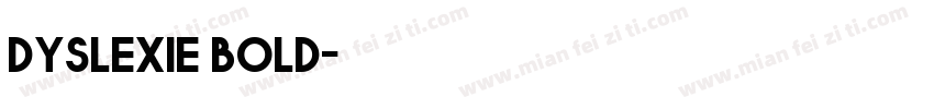 dyslexie bold字体转换